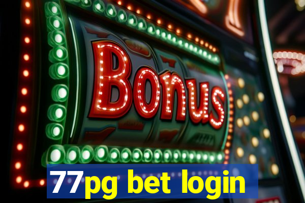 77pg bet login